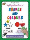 My Wipe Clean Book of Shapes And Colours