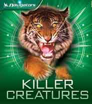 NAVIGATORS: KILLER CREATURES