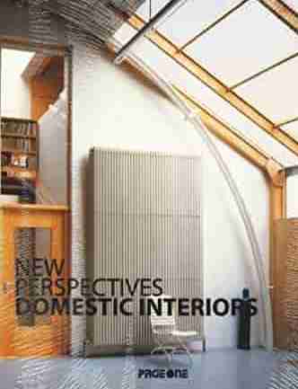 New Perspectives: Domestic Interiors