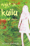 Night In Kullu And Other Stories -