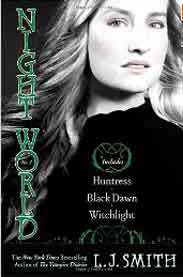 Night World # 3: Huntress; Black; Witchlight