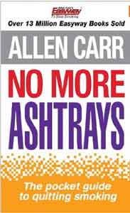 No More Ashtrays The pocket guide to quitting smoking