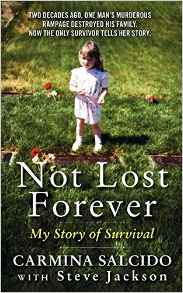 Not Lost Forever My Story Of Survival