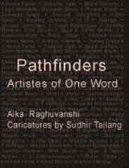 Pathfinders: Artistes of one World