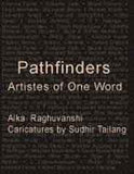 Pathfinders: Artistes of one World