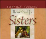 Perpetual Calendar Thank God for Sisters