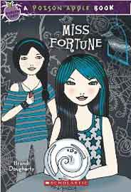 Poison Apple #3: Miss Fortune
