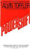 Powershift Knowledge Wealth And Violence at the Edge of the 21st Century