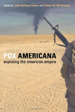 Pox Americana: Exposing the American Empire