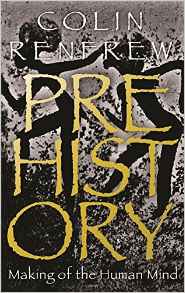 Prehistory: Making Of The Human Mind