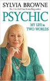 Psychic: My Life In Two Worlds