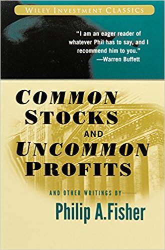 Common Stocks And Uncommon Profits And Other Writings