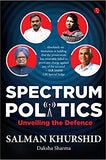 Spectrum Politics Unveiling The Defence