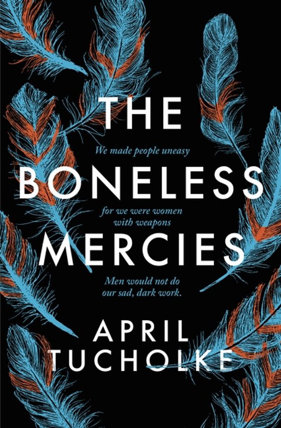 The Boneless Mercies