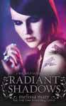 Radiant Shadows Wicked Lovely