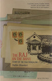 The Raj on the Move - Story of the Dak Bungalow