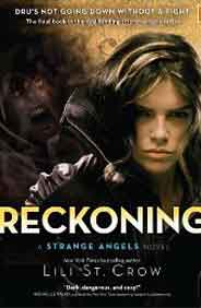 Reckoning: A Strange Angels Novel