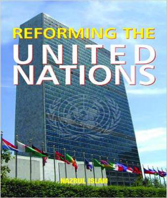 Reforming The United Nations