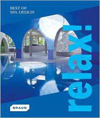 Relax! Best of Spa Design