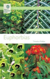 RHS Wisley Handbook Euphorbias Royal Horticultural Society Wisley