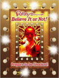 Ripleys Believe It Or Not: Prepare To Be Shocked  2009 Edition
