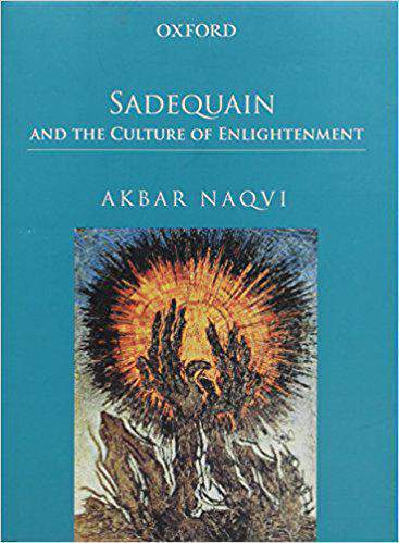 Sadequain and the Culture of Enlightenment