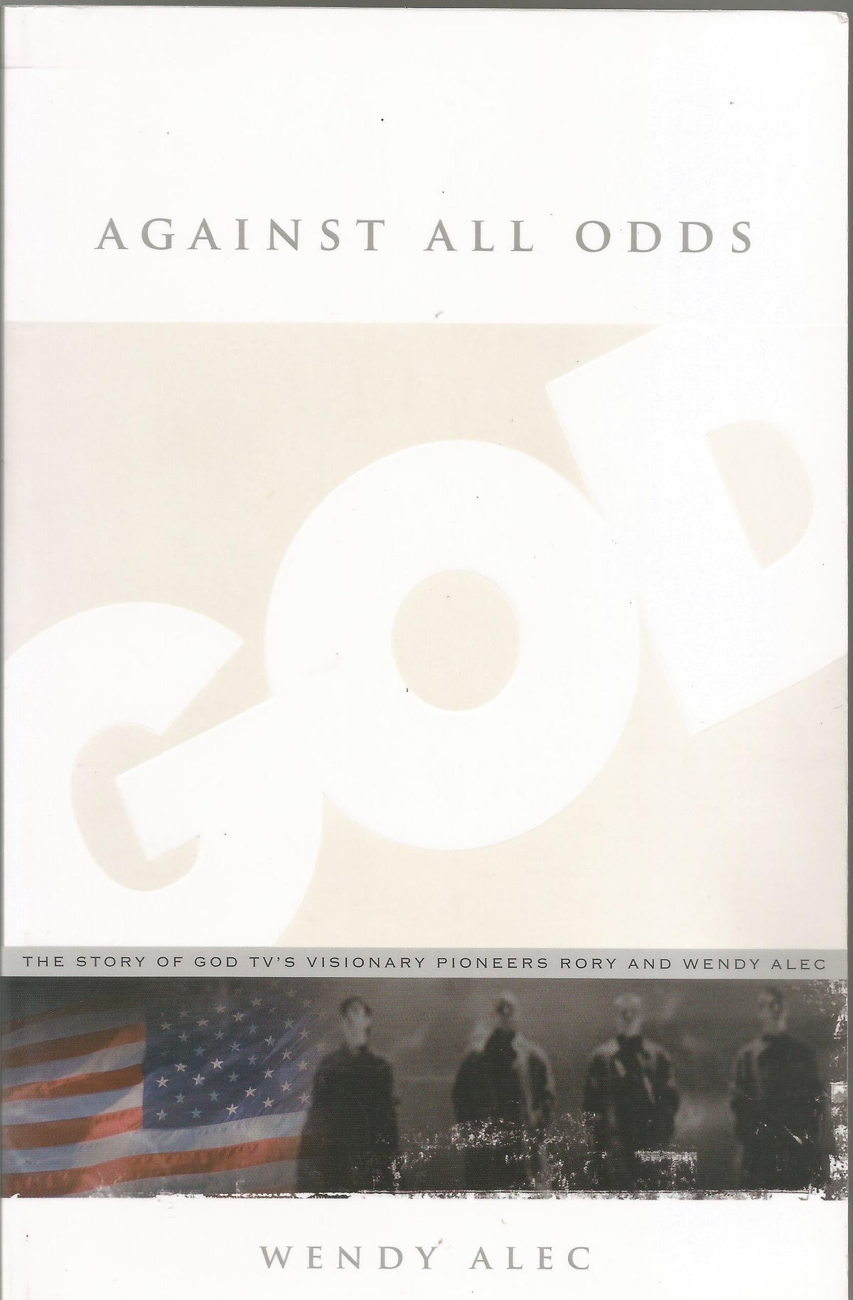 AGAINST ALL ODDS