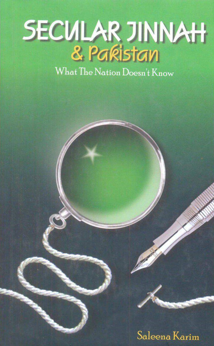 Secular Jinnah and Pakistan: What the Nation Doesnt Know