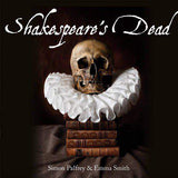 Shakespeares Dead Stages of Death in Shakespeares Playworlds