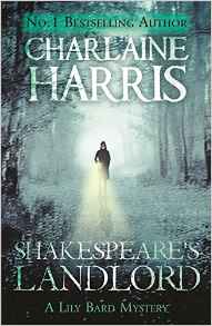 Shakespeares Landlord: A Lily Bard Mystery