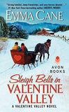 Sleigh Bells in Valentine Valley -