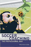 Soccer Coaching - The Professional Way