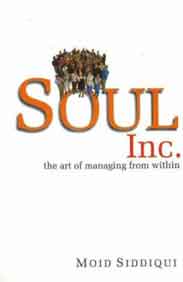 Soul Inc: The Art of Managing from Within