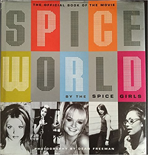 Spiceworld: The Official Book of Spiceworld