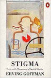 Stigma Notes on the Management of Spoiled Identity