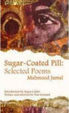 Sugar Coated Pill Selectd Poems