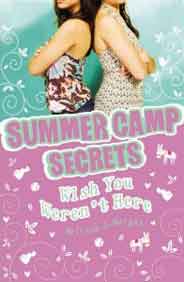 Summer Camp Secrets: Wish You Were Not Here