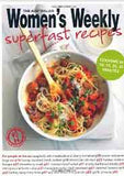 Super fast Recipes (The Australian Women's Weekly Essentials)
