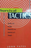 Survival Tactics
