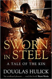 Sworn in Steel A Tale of the Kin