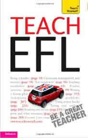 Teach English as a Foreign Language: Teach Yourself