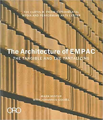 The Architecture of EMPAC: The Tangible and the Tantalizing