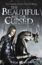 The Beautiful and the Cursed The Grotesque Series -