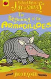 The Beginning Of The Armedilloes