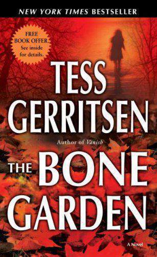 The Bone Garden A Novel