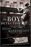 The Boy Detective: A New York Childhood