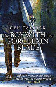 The Boy with the Porcelain Blade Erebus Sequence 1
