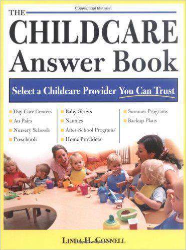 The Child Care Answer Book
