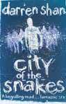 The City Trilogy 3 City of the Snakes