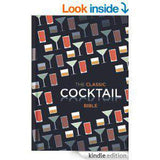 The Classic Cocktail Bible